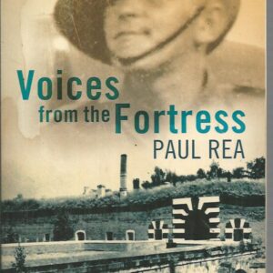 Voices from a Small Fortress: Surviving The Horror of a Nazi Concentration Camp